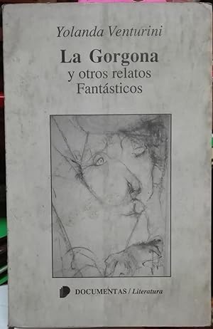 La Gorgona y otros relatos fantásticos (Paperback)