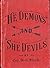 "He Demons" and "She Devils...