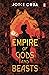 Empire of Gods and Beasts (...
