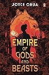 Empire of Gods and Beasts (Children of the Desert, #3)
