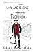 A Beginner’s Guide to the Care and Feeding of Demons ( Demonic Disasters and Afterlife Adventures, #3.5)