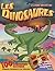 Les dinosaures - 100 créatu...