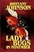 Ladybugs in November by Brittany Johnson Ladybugs in November by Brittany Johnson