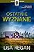Ostatnie wyznanie (Josie Quinn, #4)