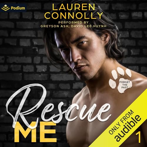 Rescue Me (Forget the Past #1)