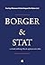 Borger & stat: en dansk indføring i liberale og konservative idéer