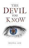 The Devil You Kno...