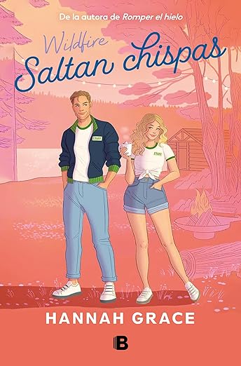 Saltan chispas (Maple Hills, #2)