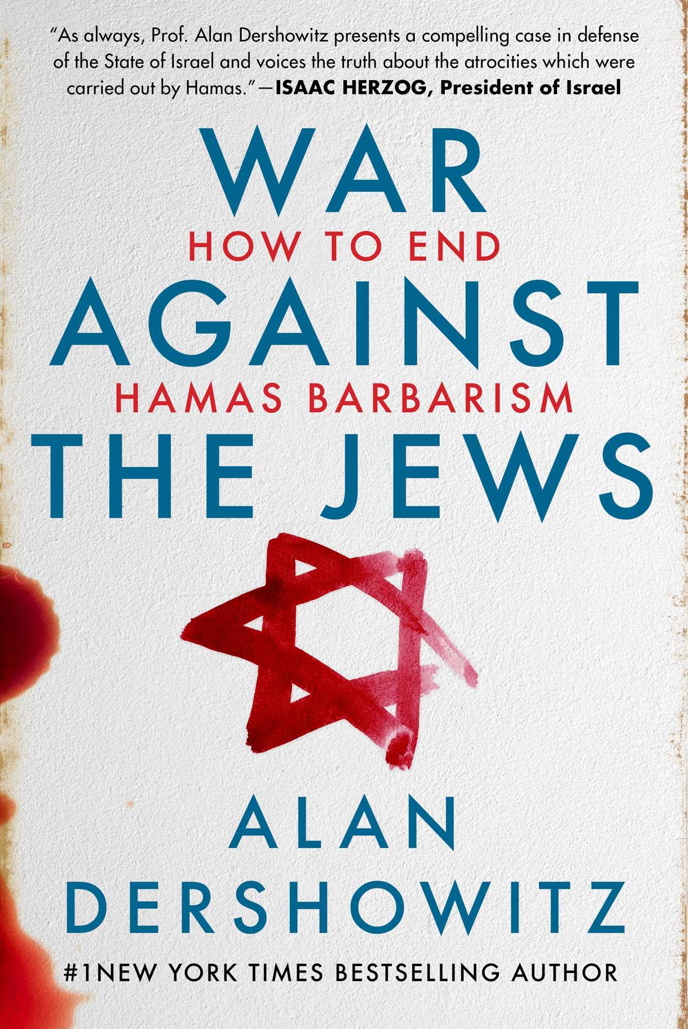 War Against the Jews: How to End Hamas Barbarism (Kindle Edition)