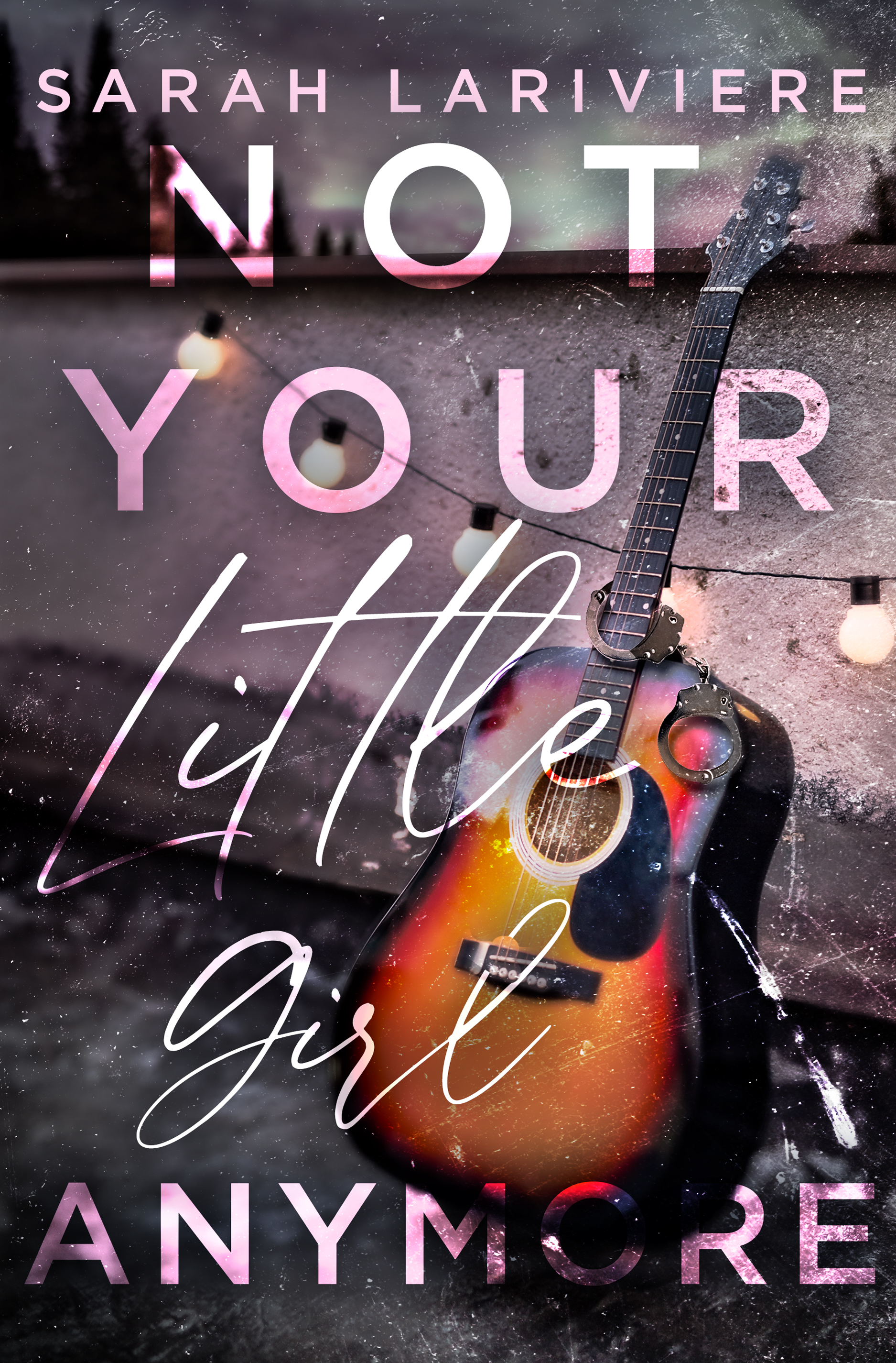 Not Your Little Girl Anymore (Riot, #1)