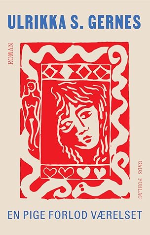 En pige forlod værelset