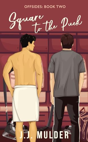 Square to the Puck (Offsides #2)