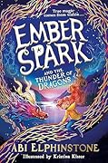 Ember Spark and the Thunder of Dragons