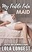 My Fertile Futa Maid by Lola Longest