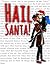 Hail Santa!