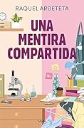 Una mentira compartida