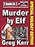 Murder by Elf