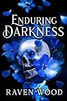 Enduring Darkness