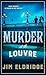 Murder at the Louvre (Museu...