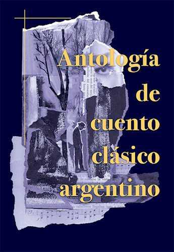 Antología de cuento clásico argentino (Paperback)