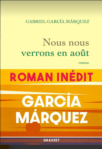 Nous nous verrons en août