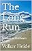 The Long Run : Sermons on M...