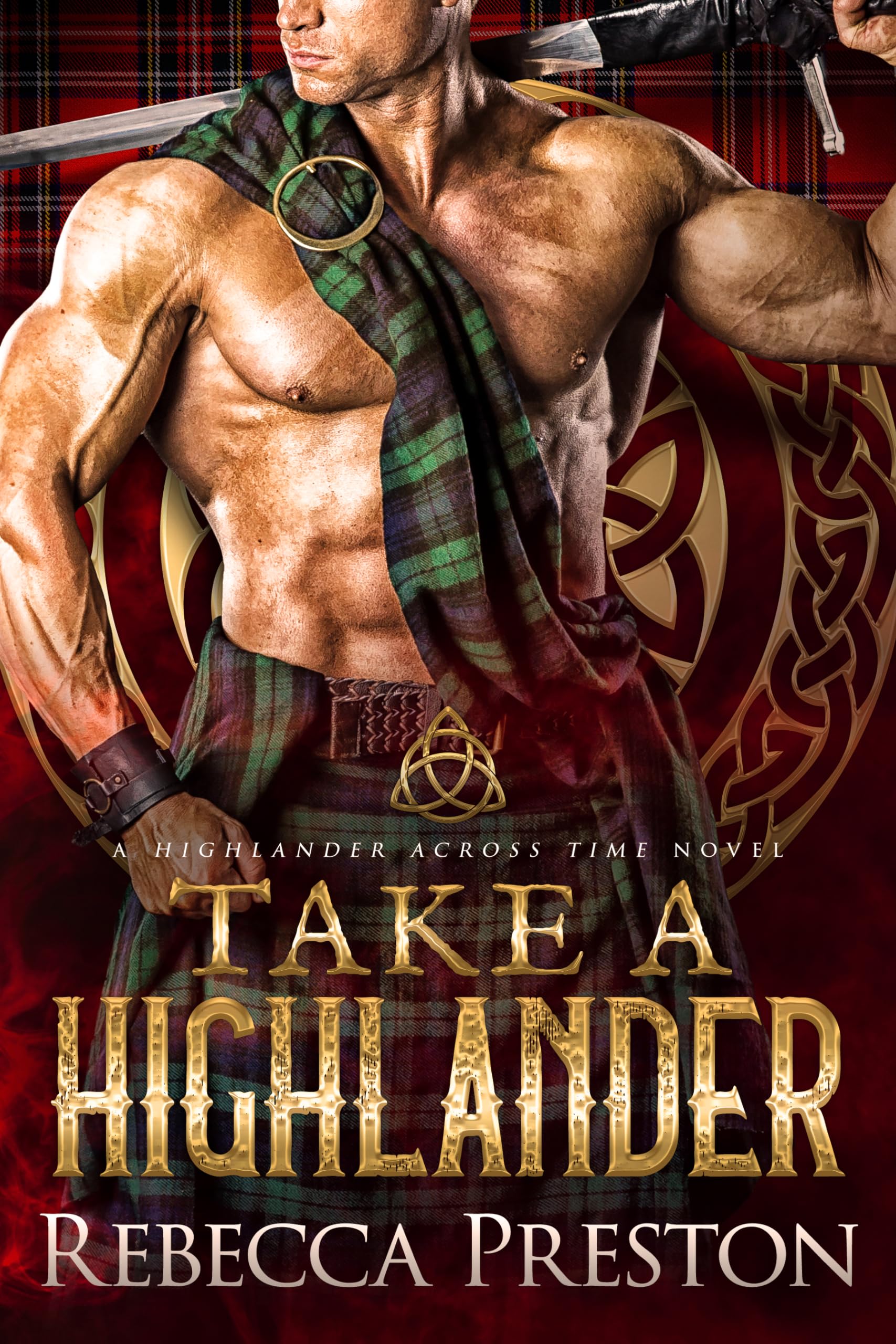 Take A Highlander (A Highlander Across Time #8)