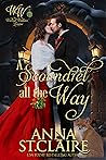 A Scoundrel All the Way by Anna St. Claire