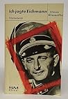Ich jagte Eichmann