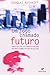 Um Jogo Chamado Futuro