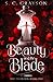 Beauty and the Blade (The Talented, #1) by S.C. Grayson