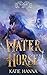 Water Horse (The Nightmare ...