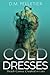 Cold Dresses