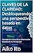 CLAVES DE LA CLARIDAD: Desb...
