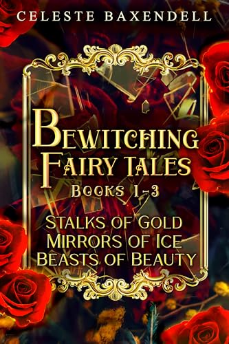 Bewitching Fairy Tales: Books 1-3 (Bewitching Fairy Tales Box Sets Book 1)