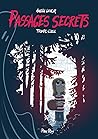Passages secrets ...