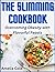 The slimming cookbook: Over...