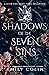 Shadows of the Seven Sins
