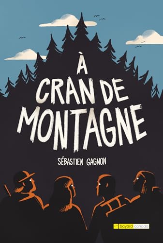 À cran de montagne (French Edition)