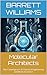 Molecular Architects: The C...