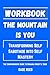 Workbook for The Mountain i...