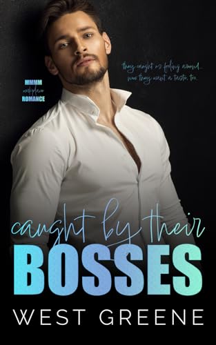 Caught by Their Bosses (More Than Two)