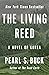 Living Reed: A Novel of Korea