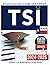 TSI Exam Study Guide 2024-2025: Be prepared to excel! Practice Tests | Q&A | Extra Math Workbook