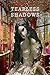 Tearless Shadows