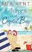 The Haven at Crystal Bay (Crystal Bay Novel)