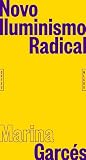 Novo Iluminismo Radical