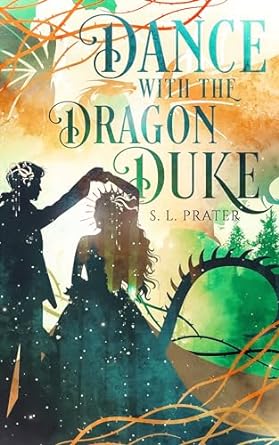 Dance with the Dragon Duke (Fae Tricksters, #5)