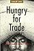 Hungry for Trade: Does Trad...