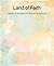 Land of Faith: Voices of Re...